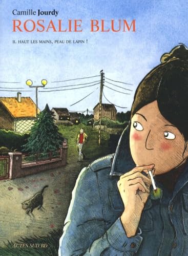 Rosalie Blum 2: Haut les mains, peau de lapin ! 9782742771585