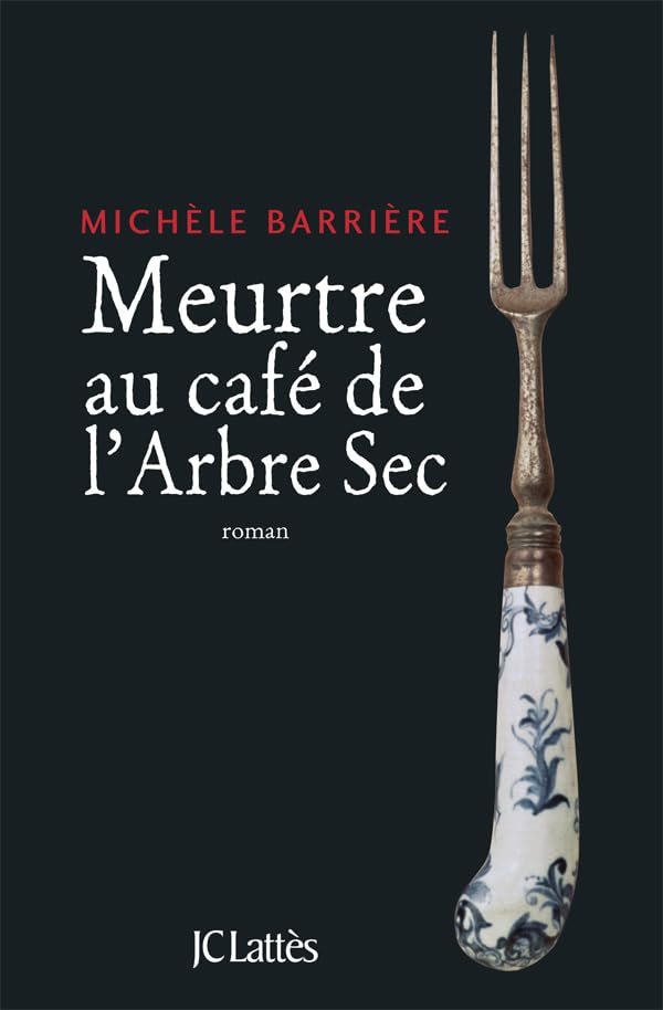 Meurtre au café de l'Arbre-Sec 9782709634397