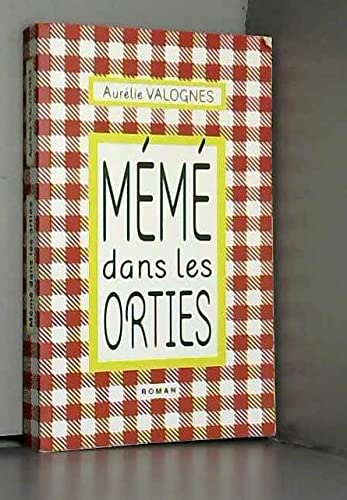 Mémé dans les orties 9782298100846