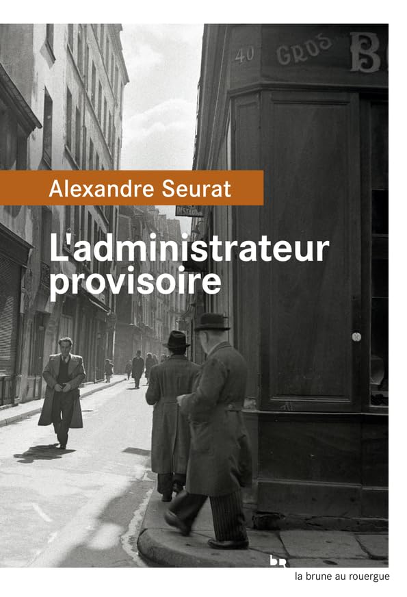 L'administrateur provisoire 9782812611049