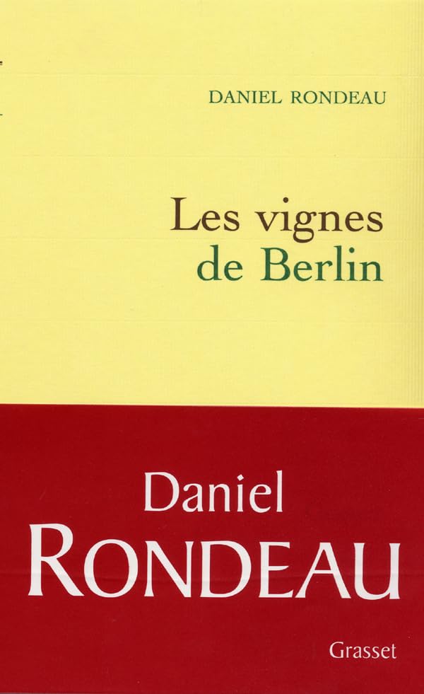 Les vignes de Berlin 9782246539513