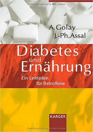 Comprendre son diabète et son alimentation 9782880491550