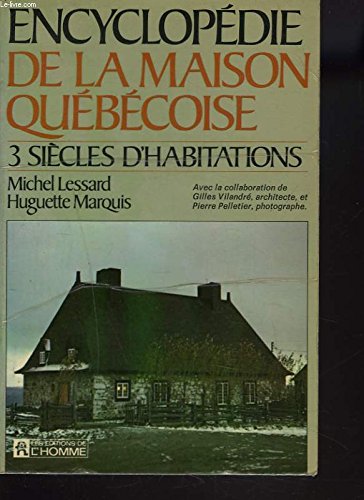 Encyclopedie de la Maison Quebecoise 9780775903256