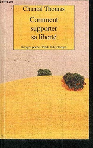 Comment supporter sa liberté 9782743606091