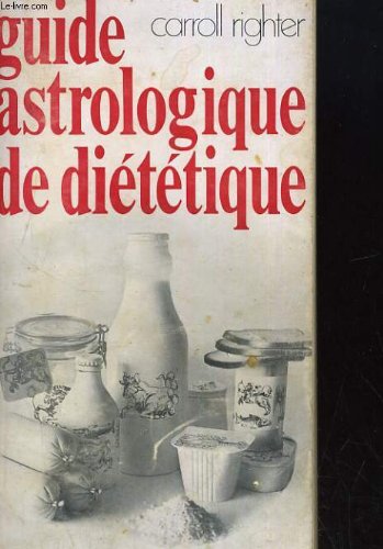Guide astrologique de dietetique