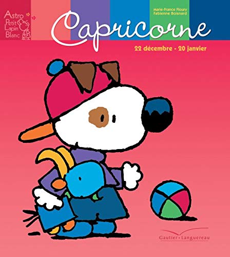 Capricorne: 22 décembre - 20 janvier 9782012246911