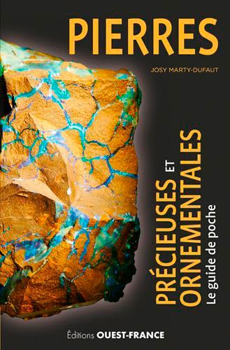 Pierres précieuses et ornementales. Le guide de poche 9782737380884