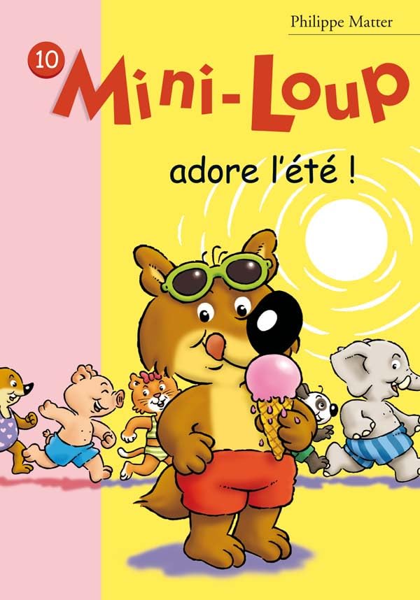 Mini-Loup 10 - Mini-Loup adore l'été ! 9782012010000