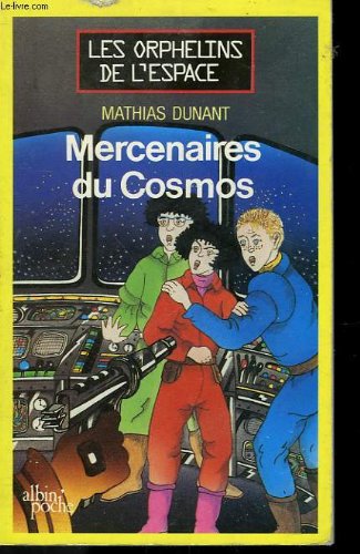Mercenaires du cosmos 9782226028570