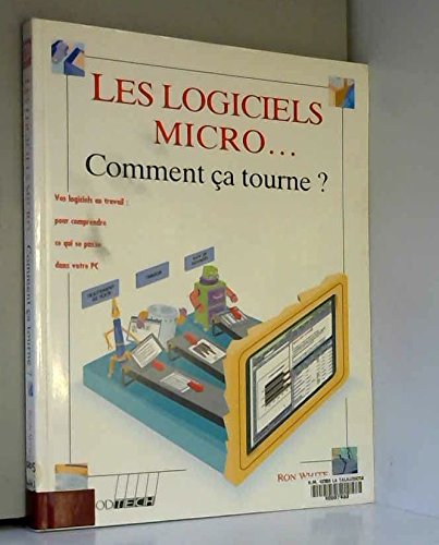 Les Logiciels micro 9782100019922