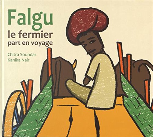 FALGU LE FERMIER PART EN VOYAGE 9782877678674