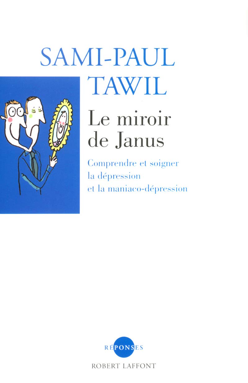 Le miroir de Janus 9782221092484