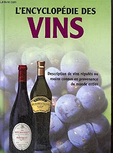Encyclopédie des Vins (l') 9782743421960