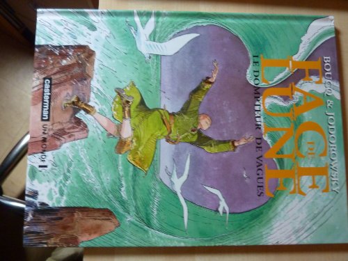 Le dompteur de vagues 9782203361034