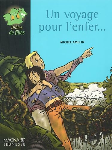 Un voyage pour l'enfer... 9782210986053