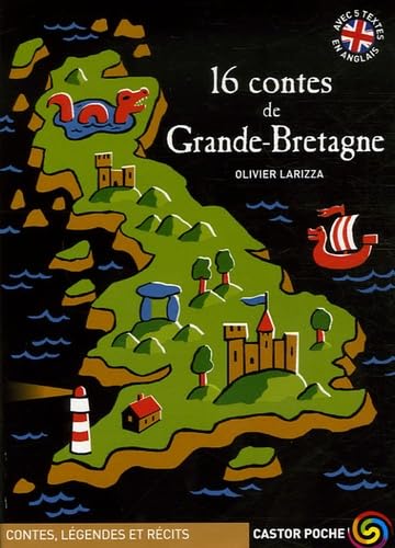 16 contes de grande-bretagne: CONTES, LEGENDES ET RECITS DES 10 ANS 9782081633797