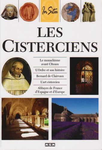 Les cisterciens-in situ 9782911515699