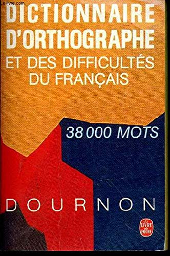 Dictionnaire d'orthographe et des difficultés du français 9782253028857
