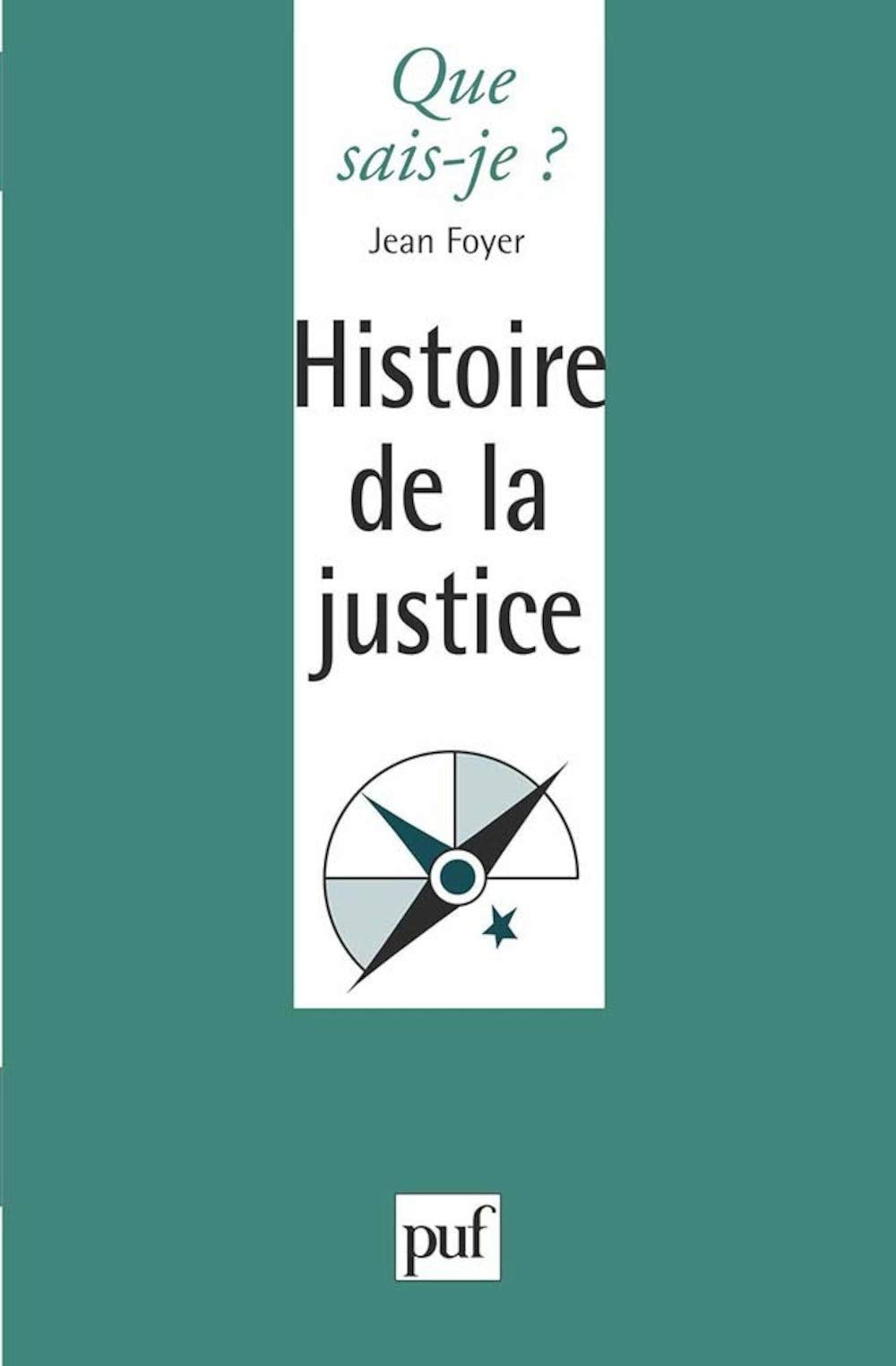 Histoire de la justice 9782130478027