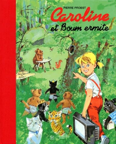 Caroline et Boum ermite 9782012230521