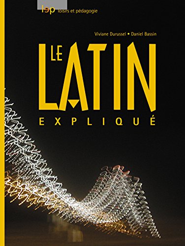 Latin Explique (le) 9782606008918