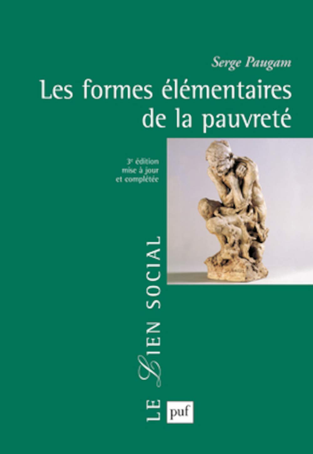 Les formes élémentaires de la pauvreté 9782130608363