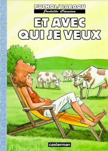 Et avec qui je veux: JUDETTE CAMION 9782203399235