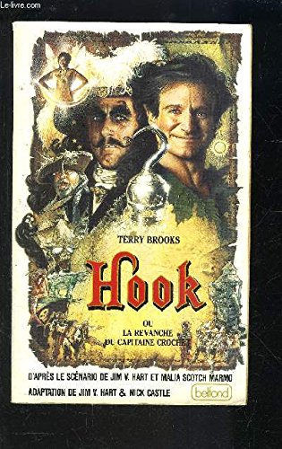 Hook ou La revanche du capitaine Crochet 9782714428660