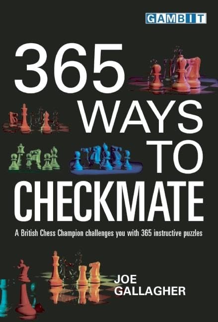 365 Ways To Checkmate 9781901983951