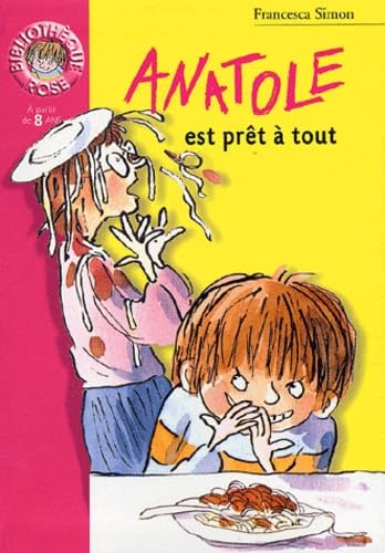 Anatole est prêt à tout 9782012007819