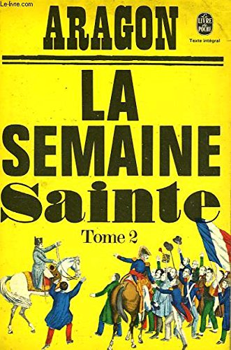 La semaine sainte tome 2