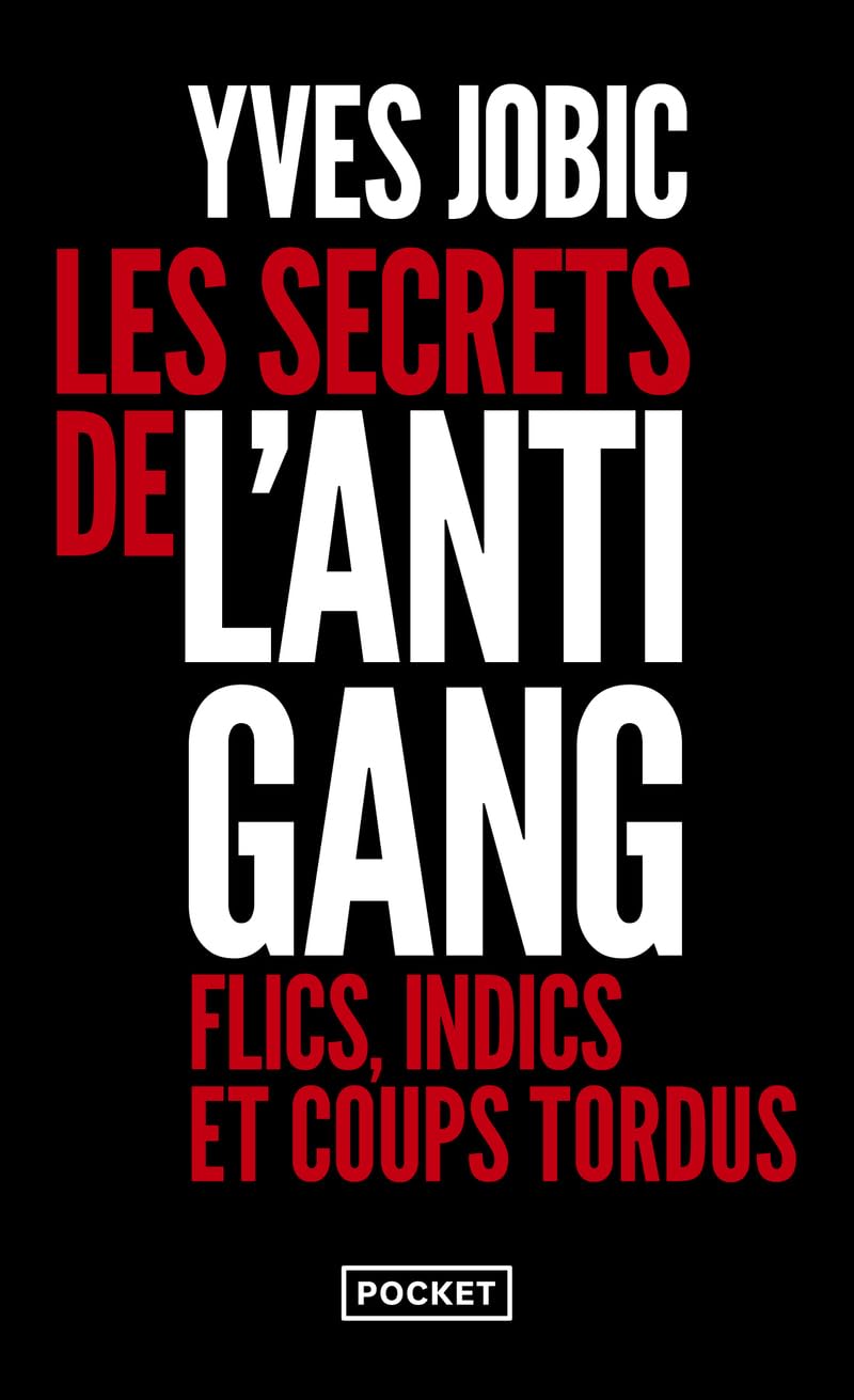 Les Secrets de l'Antigang 9782266340892