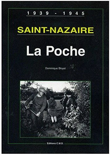 Poche de saint-nazaire (la) 9782909826622