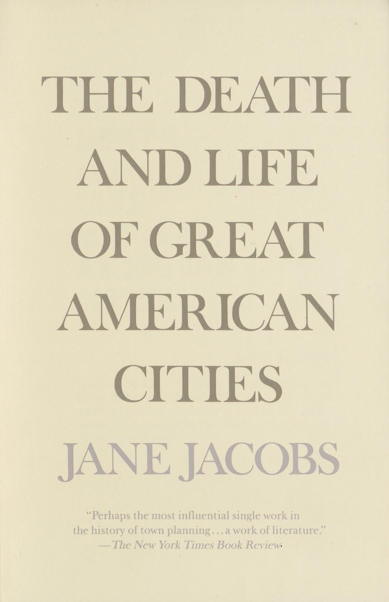The Death and Life of Great American Cities 9780679741954