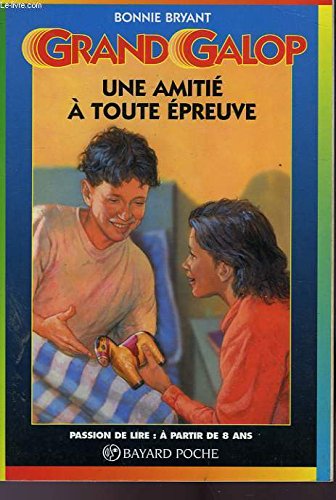 Une amitié à toute épreuve 9782227757325