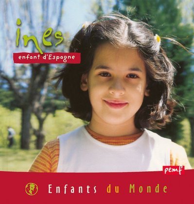 Ines : Enfant d'Espagne 9782845262713