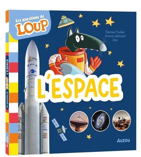 Les questions de Loup - L'espace 9791039559911