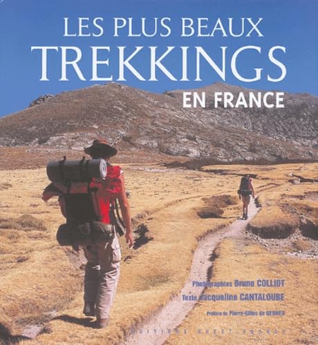 Les plus beaux Trekkings en France 9782737331046