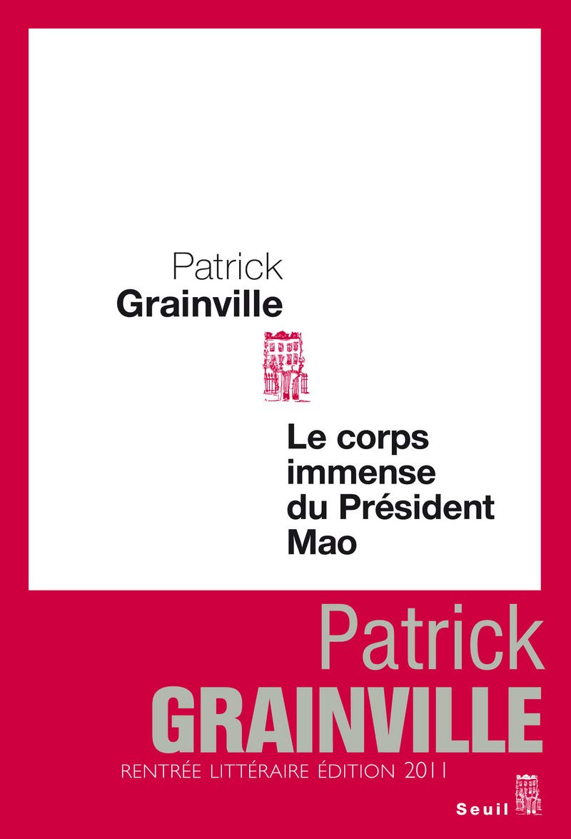 Le Corps immense du président Mao 9782021052671