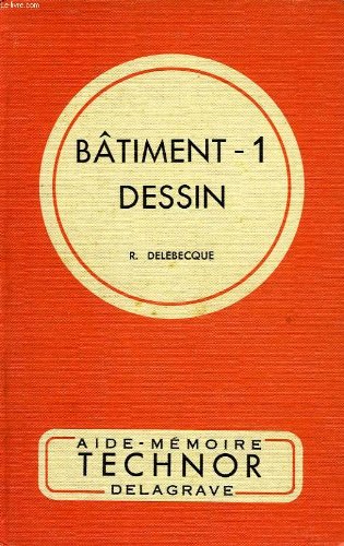 Dessin de batiment, 1, cap, bei, bp et brevets de technicien