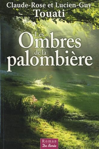 Les ombres de la palombière 9782812902062