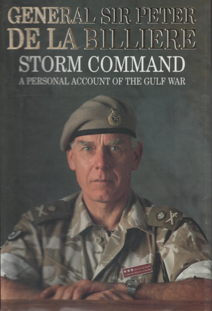 Storm Command: A Personal Account of the Gulf War 9780002551380