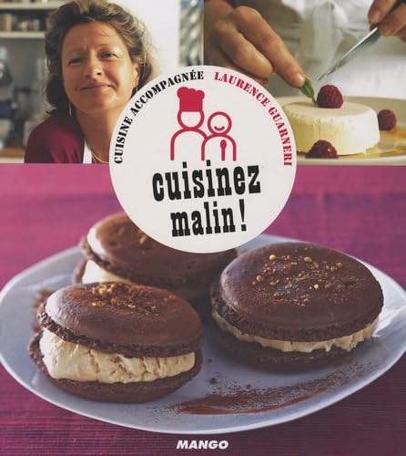 Cuisinez malin ! 9782842707767