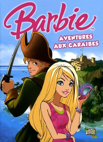 BARBIE AVENTURES AUX CARAIBES (2) 9782874424328