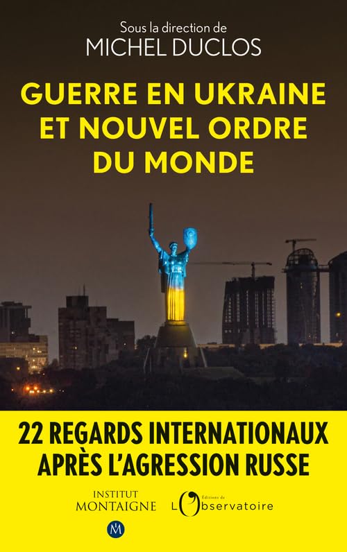 Guerre en Ukraine et nouvel ordre du monde 9791032926970