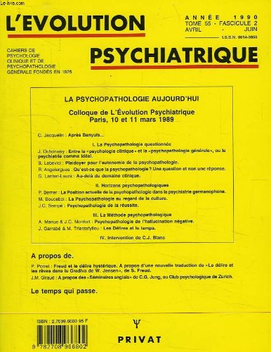 L'EVOLUTION PSYCHIATRIQUE, TOME 55, FASC. 2, AVRIL-JUIN, 1990 9782708966802