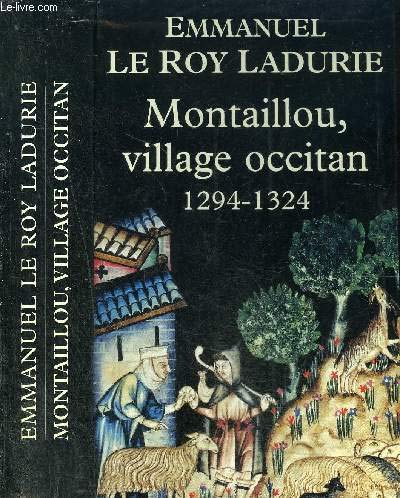 Montaillou, village occitan : De 1294 à 1324 9782702852460