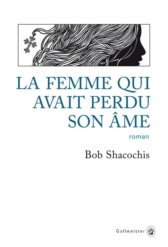 La femme qui avait perdu son âme 9782351781036