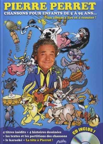 Chansons pour Enfants de 5 à 95 ans (CD inclus) 9782954678900