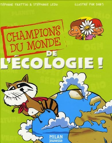 Champions du monde de l'écologie ! 9782745920034